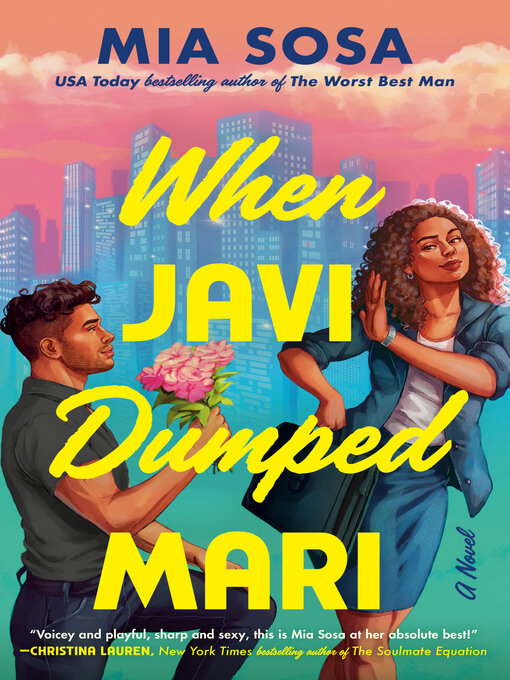 Title details for When Javi Dumped Mari by Mia Sosa - Available